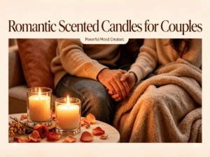 Romantic Scented Candles for Couples