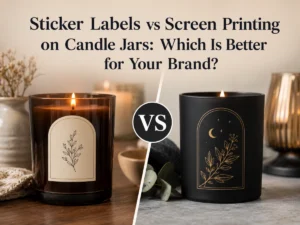Sticker Labels vs Screen Printing on Candle Jars